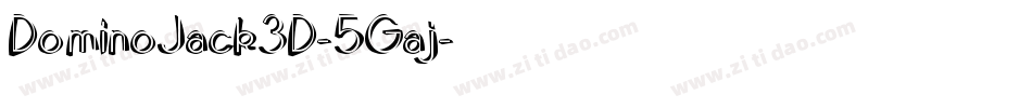 DominoJack3D-5Gaj字体转换