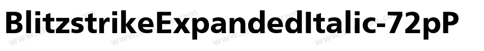 BlitzstrikeExpandedItalic-72pP字体转换