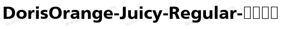 DorisOrange-Juicy-Regular字体转换