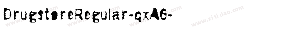 DrugstoreRegular-qxA6字体转换