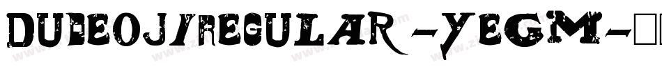 DudeojiRegular-yeGM字体转换