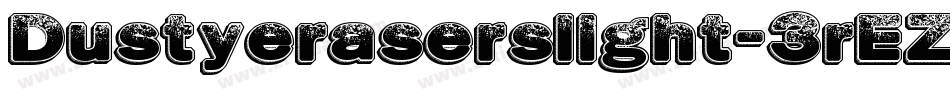 Dustyeraserslight-3rEZ字体转换