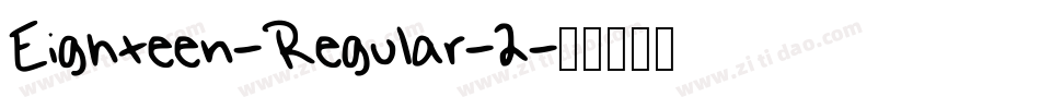 Eighteen-Regular-2字体转换