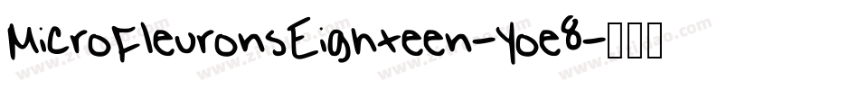 MicroFleuronsEighteen-Yoe8字体转换