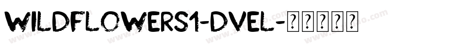 Wildflowers1-dvEl字体转换