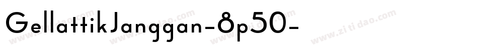 GellattikJanggan-8p50字体转换