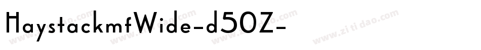 HaystackmfWide-d50Z字体转换