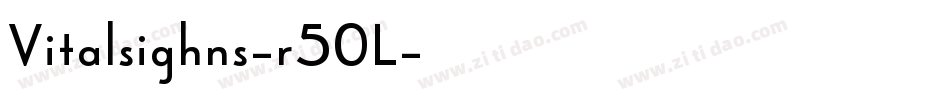Vitalsighns-r50L字体转换