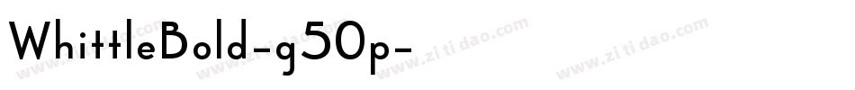 WhittleBold-g50p字体转换
