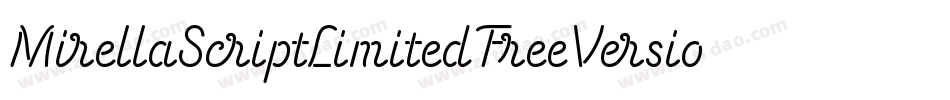 MirellaScriptLimitedFreeVersionvfb-zj1G字体转换
