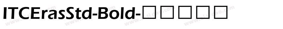 ITCErasStd-Bold字体转换