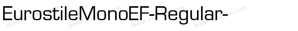 EurostileMonoEF-Regular字体转换
