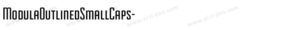 ModulaOutlinedSmallCaps字体转换