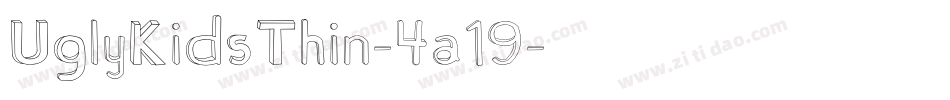 UglyKidsThin-4a19字体转换
