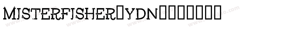 MisterFisher-Ydn8字体转换