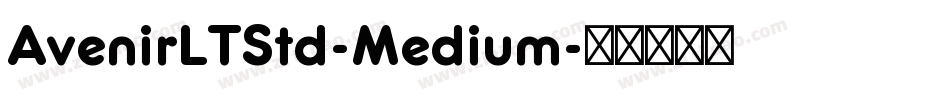 AvenirLTStd-Medium字体转换