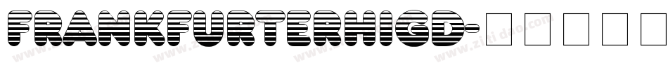 FrankfurterHigD字体转换