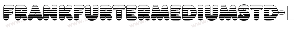 FrankfurterMediumStd字体转换