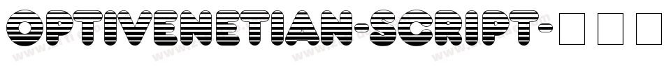 OPTIVenetian-Script字体转换
