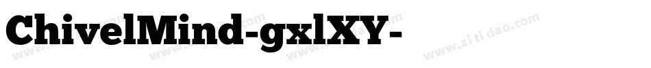 ChivelMind-gxlXY字体转换