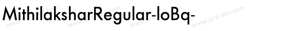 MithilaksharRegular-loBq字体转换