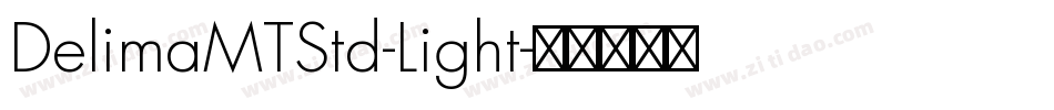 DelimaMTStd-Light字体转换
