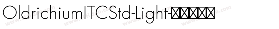 OldrichiumITCStd-Light字体转换