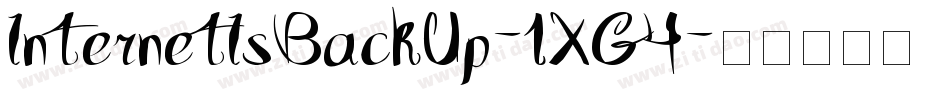 InternetIsBackUp-1XG4字体转换