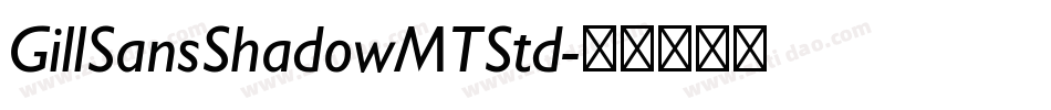 GillSansShadowMTStd字体转换