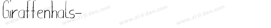 Giraffenhals字体转换