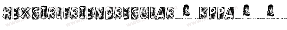 HexGirlfriendRegular-KPpA字体转换