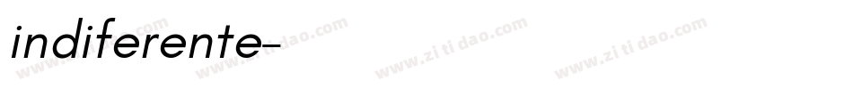 indiferente字体转换