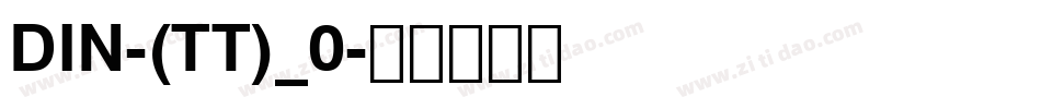 DIN-(TT)_0字体转换