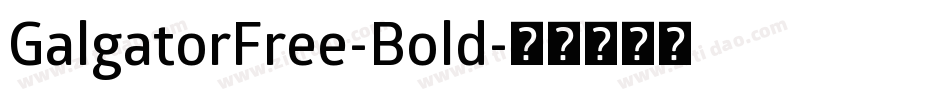 GalgatorFree-Bold字体转换