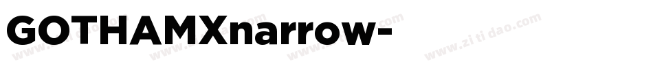 GOTHAMXnarrow字体转换