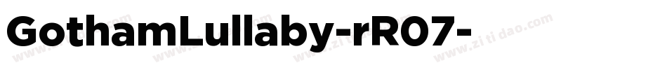 GothamLullaby-rR07字体转换