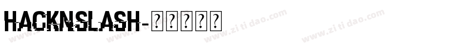 hacknslash字体转换