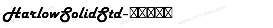 HarlowSolidStd字体转换