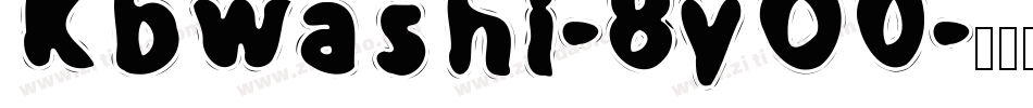 Kbwashi-8yO0字体转换