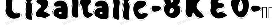 LizaItalic-8KE0字体转换