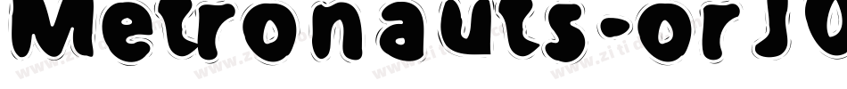 Metronauts-orJ0字体转换