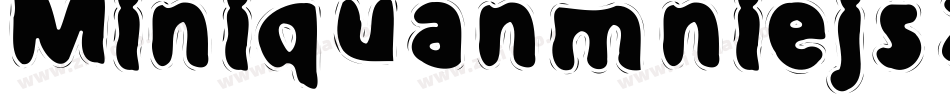 Miniquanmniejszy-qg0字体转换