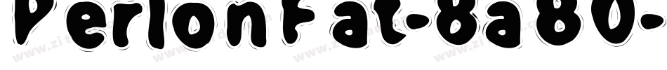 PerlonFat-8aB0字体转换