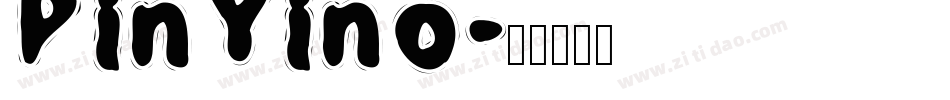 PinYino字体转换