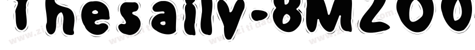 Thesaily-8MZO0字体转换
