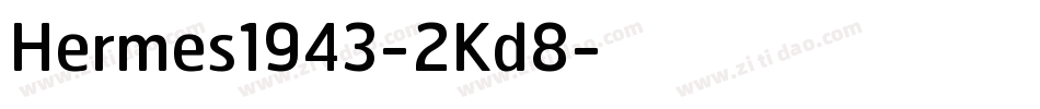 Hermes1943-2Kd8字体转换