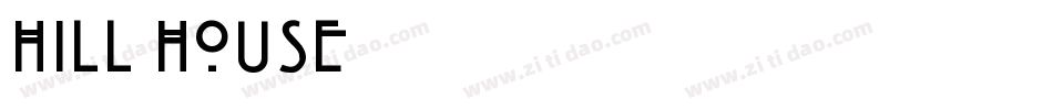 Hill_House字体转换