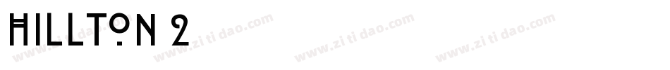 Hillton-2字体转换