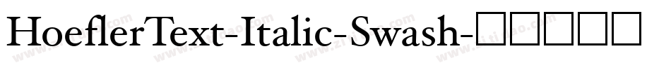 HoeflerText-Italic-Swash字体转换