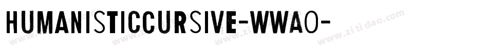 HumanisticCursive-WWAO字体转换
